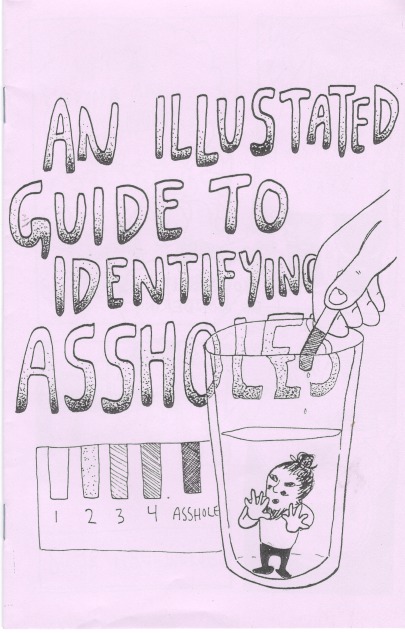 ZINES_An Illustrated guide to identifying assholes (Chris Landry)